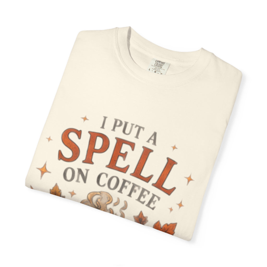 I Put a Spell on Coffee T-Shirt, Witchy Coffee Shirt, Autumn Coffee Tee, Halloween Coffee Lover Shirt