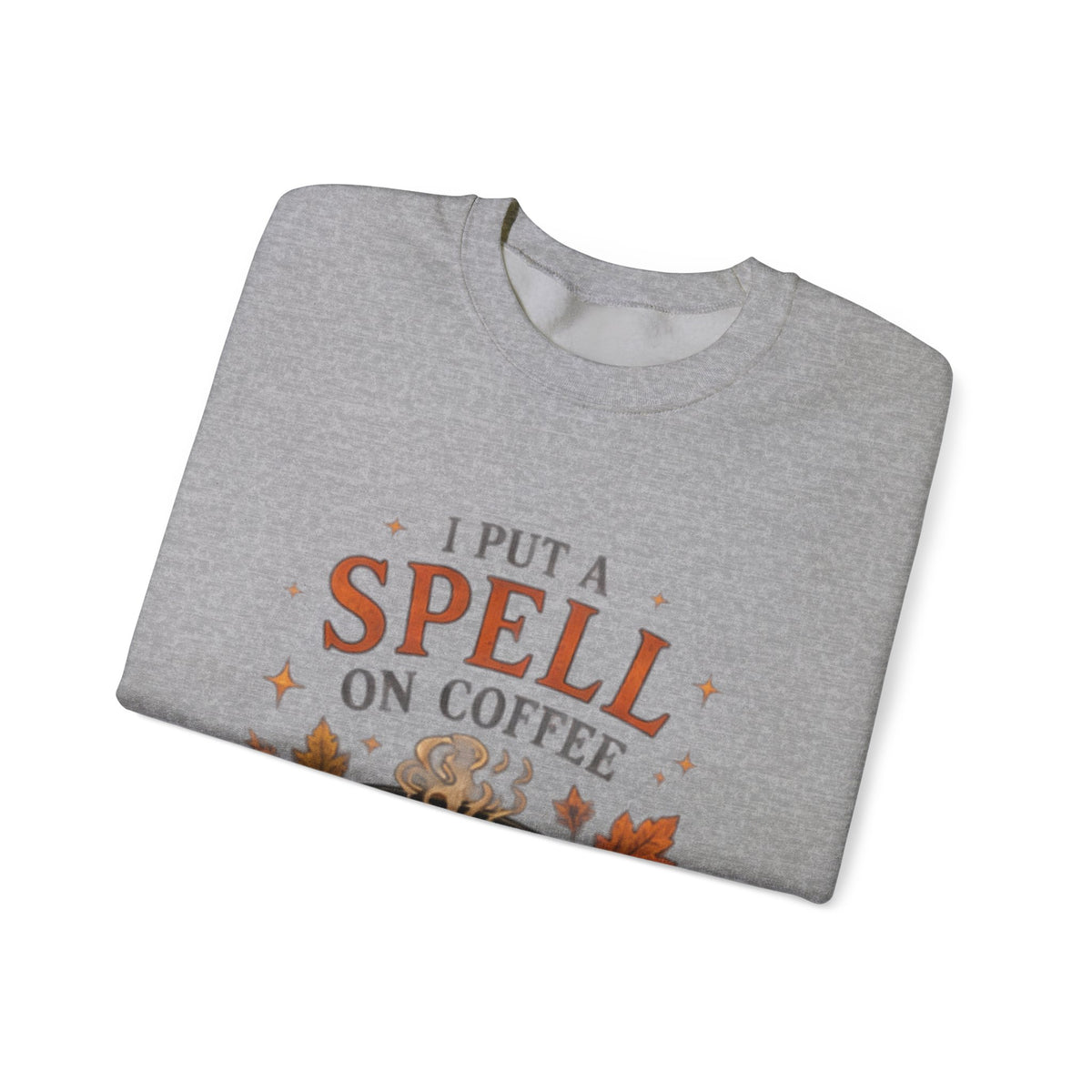 I Put a Spell on Coffee Sweatshirt — Witchy Fall Crewneck for Coffee Lovers